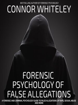 cover image of Forensic Psychology of False Allegations